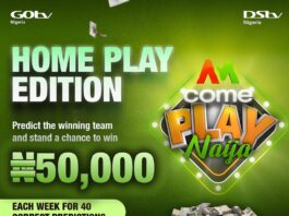 Two Million Naira Up for Grabs for DStv & GOtv Viewers in ‘Come Play Naija’ Home Play Edition